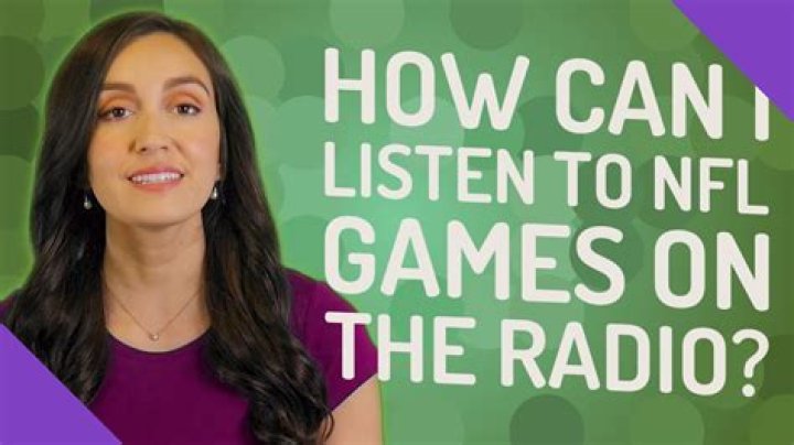 Can you listen to NFL games on radio?