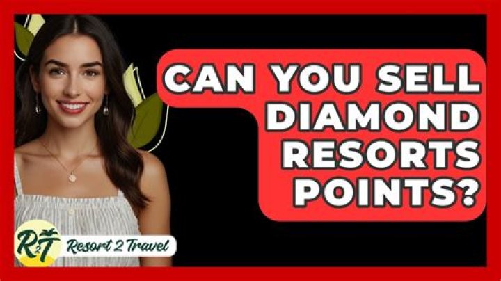 Can you sell Diamond Resorts points?