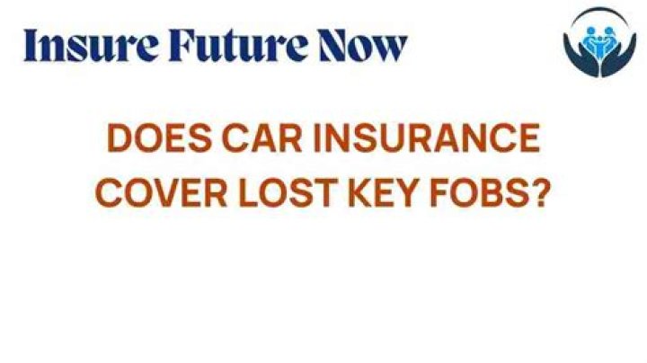 Does car insurance cover lost key?