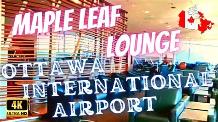 Does Ottawa airport have a Maple Leaf Lounge?