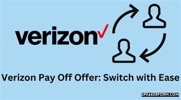 Does Verizon pay off contracts to switch?