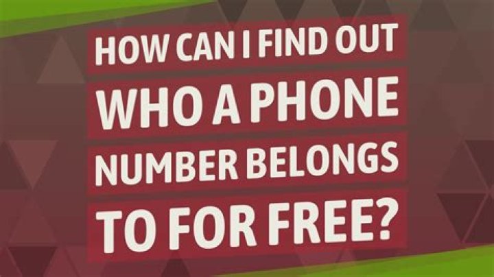 How can I find out who a number belongs to for free?