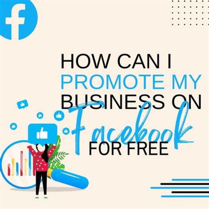 How can I promote my business on Facebook for free?