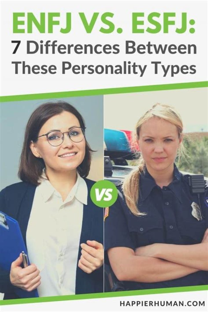 How can you tell the difference between ESFJ and Enfj?