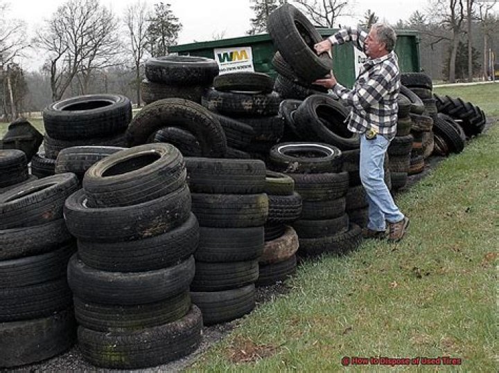 How do I dispose of old tractor tires?