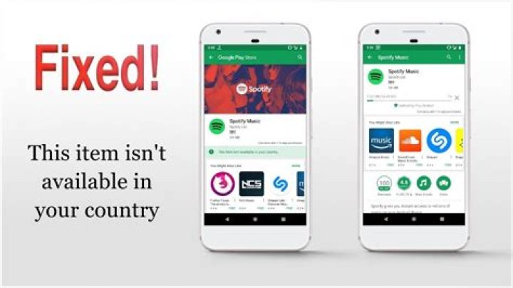 How do I fix this item is not available in your country Play store?