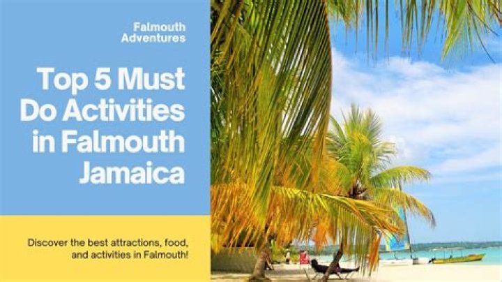 Is Falmouth Jamaica worth visiting?