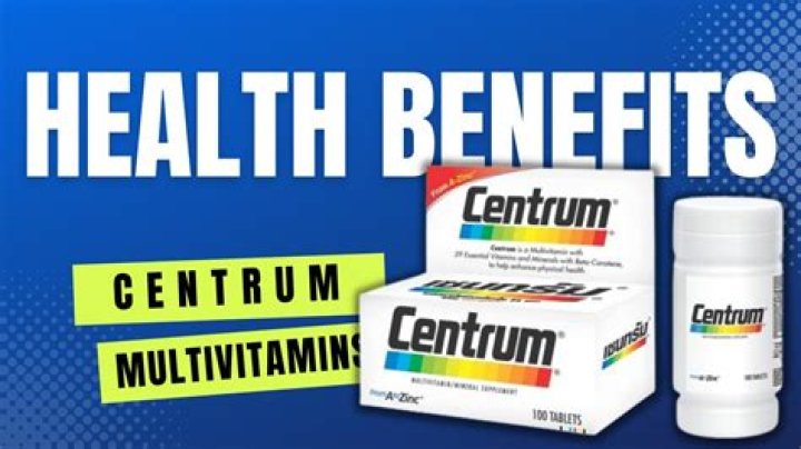 What are the benefits of Centrum multivitamins?
