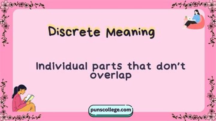 What does discrete mean in dictionary?