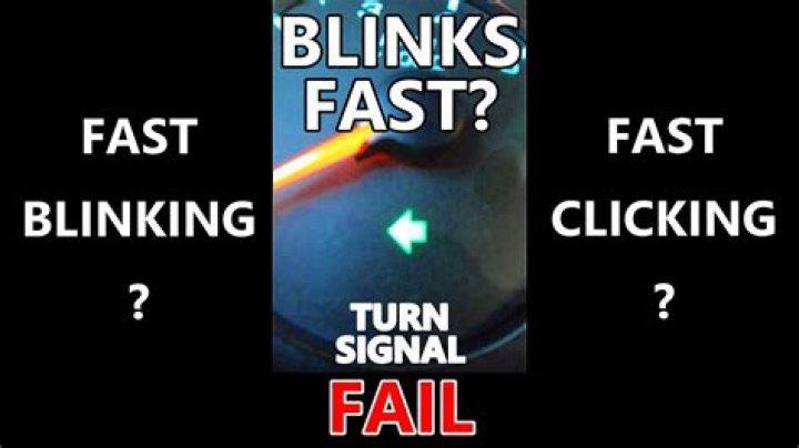 What does it mean when my turn signal blinks really fast?