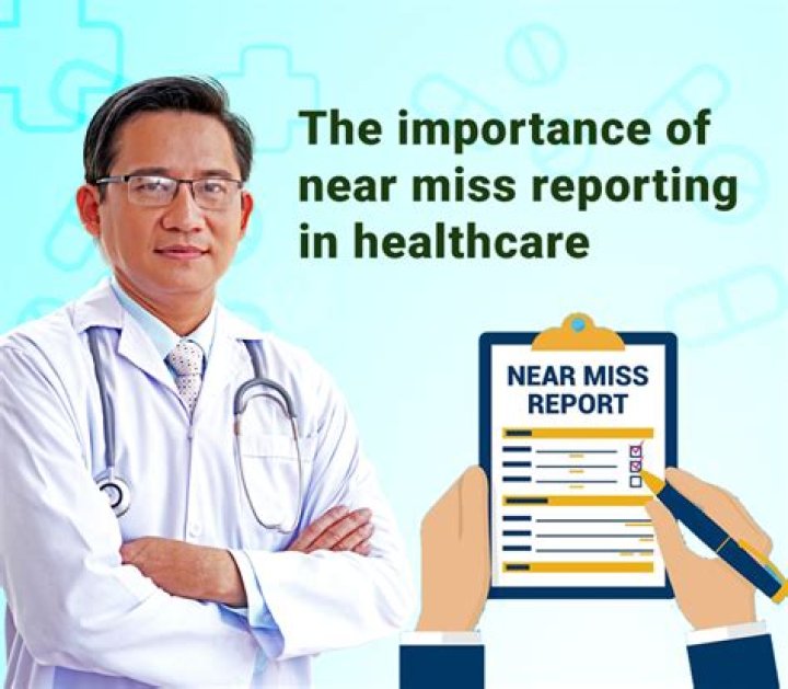 What is an example of a near miss in healthcare?