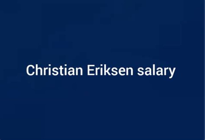 What is Eriksen salary?