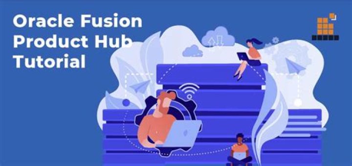 What is Oracle Fusion product hub?