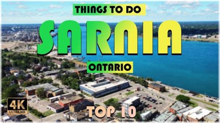 What is Sarnia famous for?