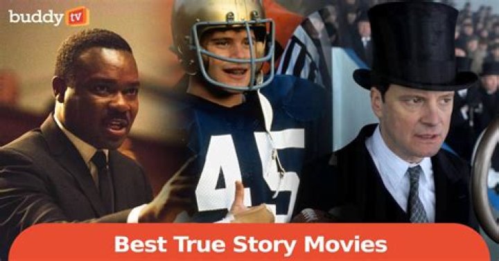 What is the best movie based on a true story?