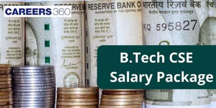 What is the salary of Btech CSE?