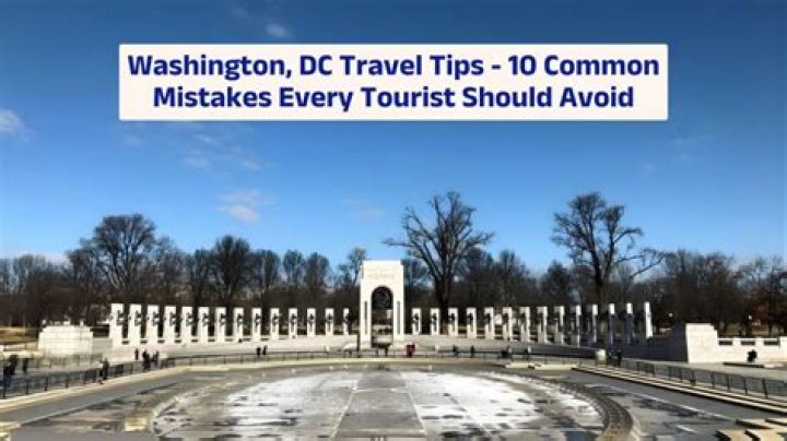 What should you avoid in Washington DC?