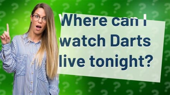 Where can I watch darts live?
